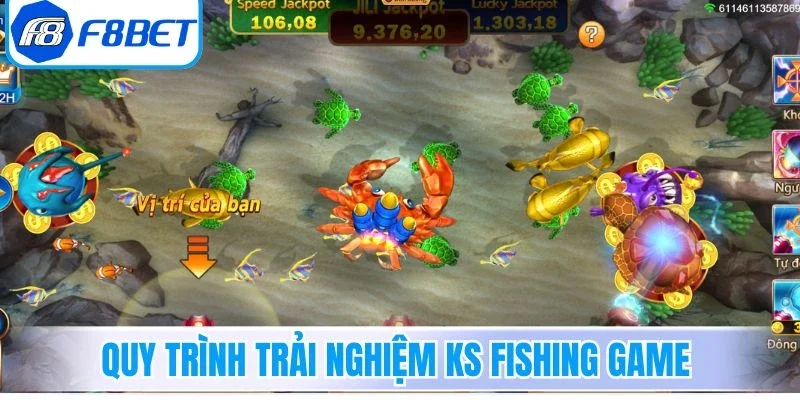 Quy trình trải nghiệm KS Fishing Game đơn giản
